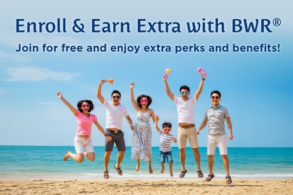 Enroll in BWR and earn extra